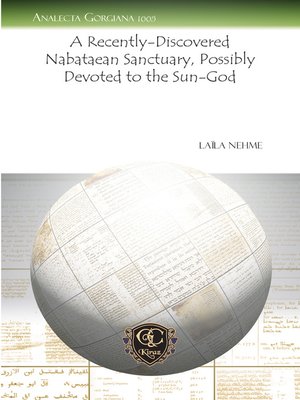 cover image of A Recently-Discovered Nabataean Sanctuary, Possibly Devoted to the Sun-God
